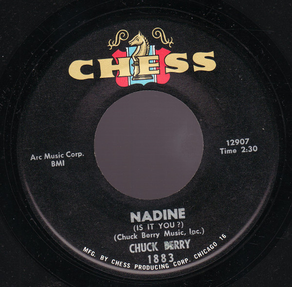 Chuck Berry - Nadine (7", Mono)