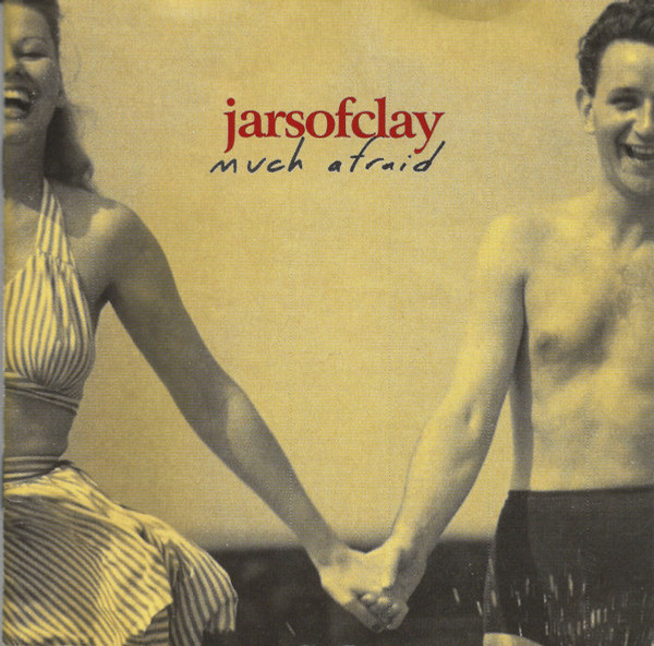 Jars Of Clay - Much Afraid - Essential Records (3), Silvertone Records - J2 1612 - CD, Album, Club, Enh 923669068