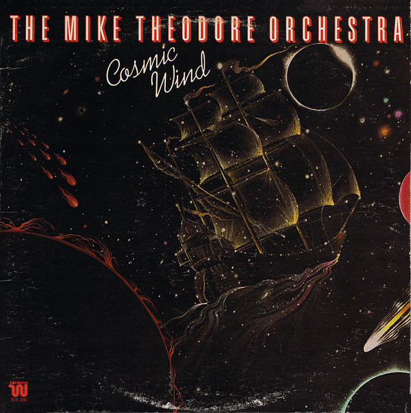 The Mike Theodore Orchestra - Cosmic Wind (LP, Album)