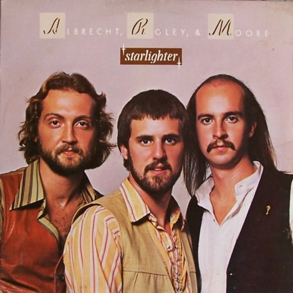 Albrecht, Roley And Moore - Starlighter (LP, Album)