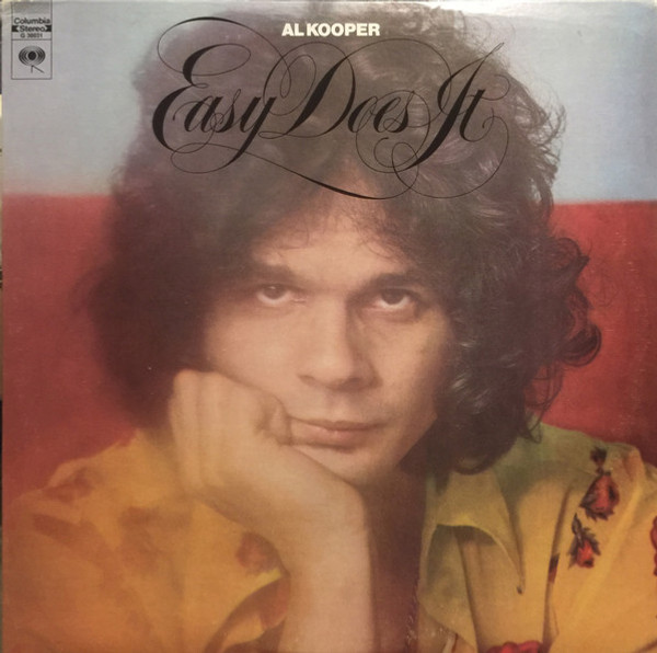 Al Kooper - Easy Does It (2xLP, Album, Pit)