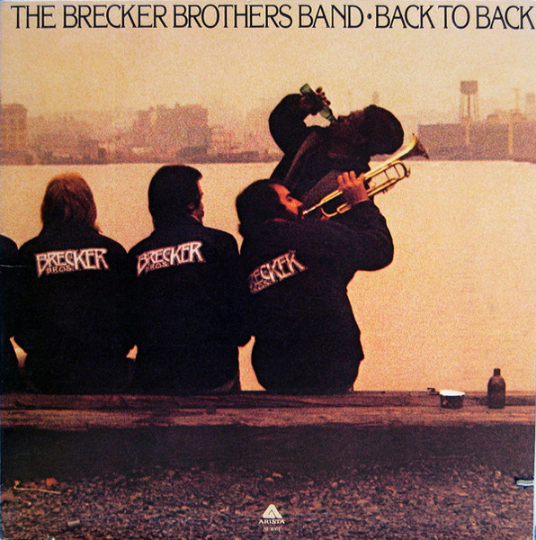 The Brecker Brothers - Back To Back - Arista - AL 4061 - LP, Album 936449141