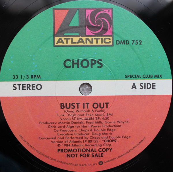 Chops (2) - Bust It Out (12", Promo)