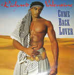 Richard Valentine - Come Back Lover (12")