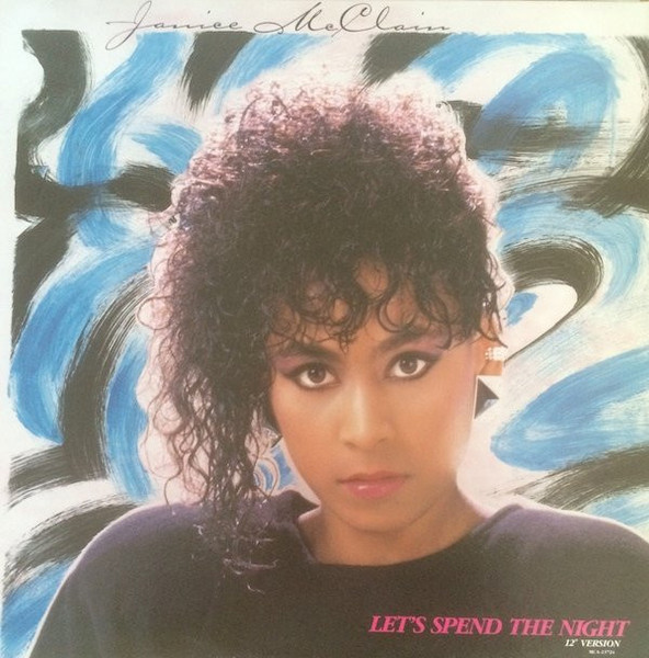 Janice McClain - Let's Spend The Night (12" Version) (12")