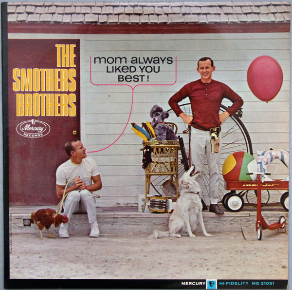 The Smothers Brothers* - Mom Always Liked You Best! (LP, Album, Mono, Rim)