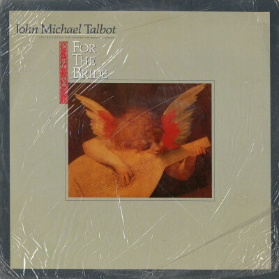 John Michael Talbot - For The Bride - Birdwing Records - BWR 2021 - LP, Album 937831596