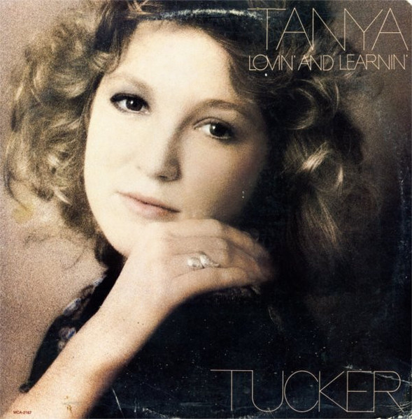 Tanya Tucker - Lovin' And Learnin' (LP, Album, Pin)