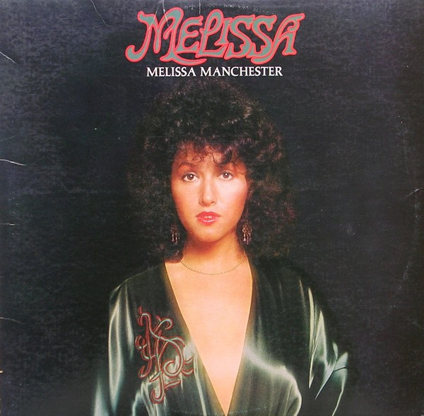 Melissa Manchester - Melissa - Arista - AL 4031 - LP, Album 938087756