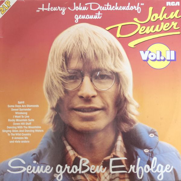 John Denver, Henry John Deutschendorf* - Seine Großen Erfolge Vol. II (2xLP, Comp, Gat)