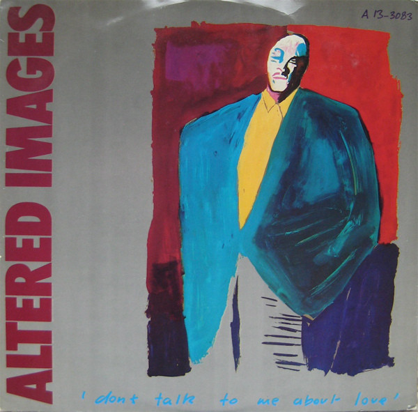 Altered Images - Don't Talk To Me About Love (12", Single)