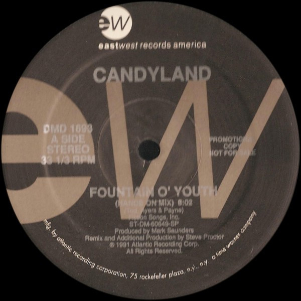 Candyland - Fountain O' Youth (12", Promo)