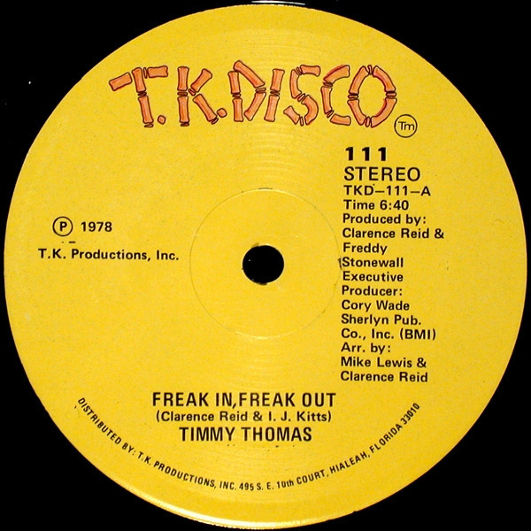 Timmy Thomas - Freak In, Freak Out (12")