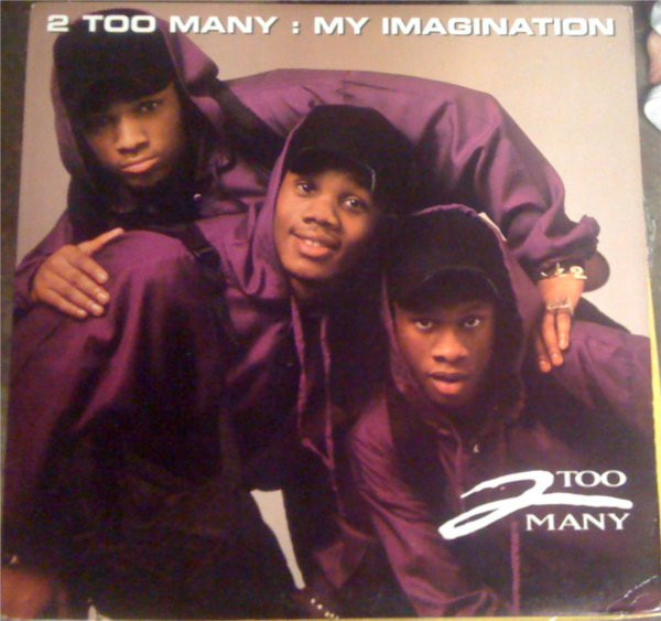 2 Too Many - My Imagination (12", Promo)