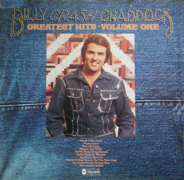 Billy 'Crash' Craddock - Greatest Hits - Volume One - ABC Records - ABCD 850 - LP, Comp 939361774
