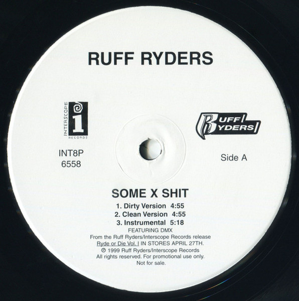 Ruff Ryders - Some X Shit (12", Promo)