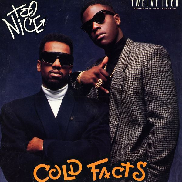 Too Nice - Cold Facts (12")