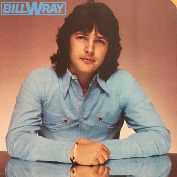 Bill Wray - Bill Wray (LP, Album, Gat)