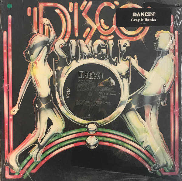 Grey & Hanks* - Dancin' (12", Single)
