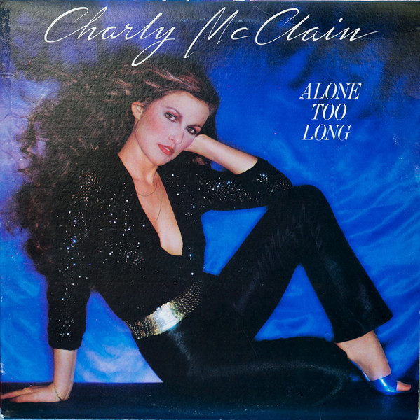 Charly McClain - Alone Too Long (LP, Album, San)