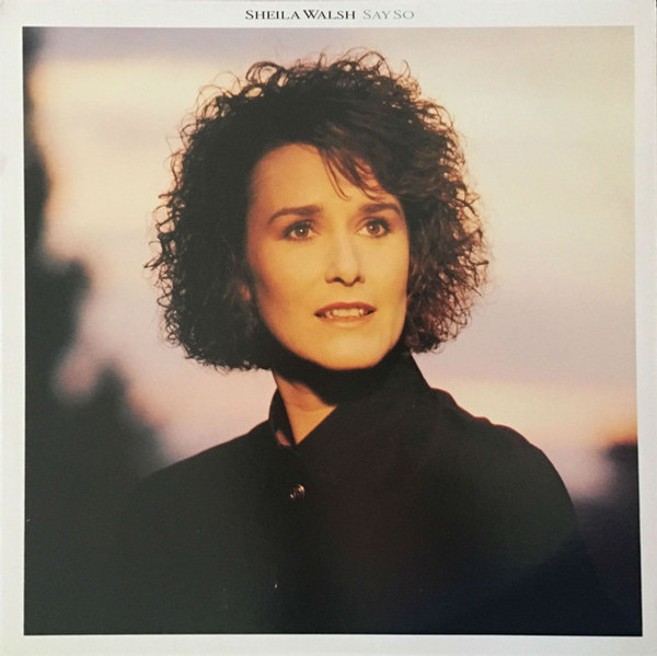 Sheila Walsh - Say So (LP, Album)