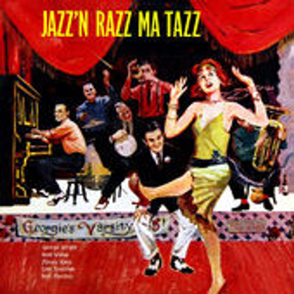 Georgie's Varsity Five* - Jazz'n Razz Ma Tazz (LP)