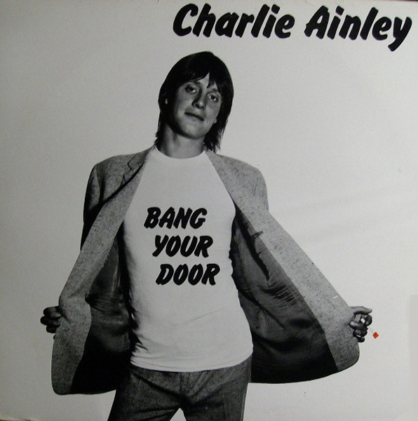 Charlie Ainley - Bang Your Door (LP, Album, Promo)