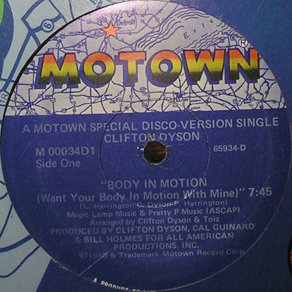 Clifton Dyson - Body In Motion (Want Your Body In Motion With Mine) (12", Single)