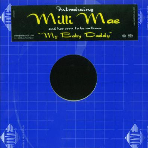 Milli Mae - My Baby Daddy (12", Promo)