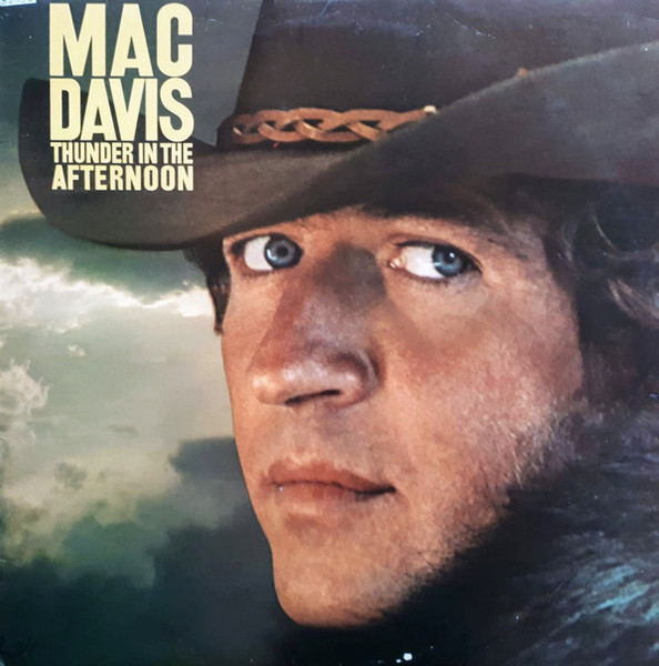 Mac Davis - Thunder In The Afternoon - CBS, CBS - CBS 81562, S CBS 81562 - LP, Album 945053207