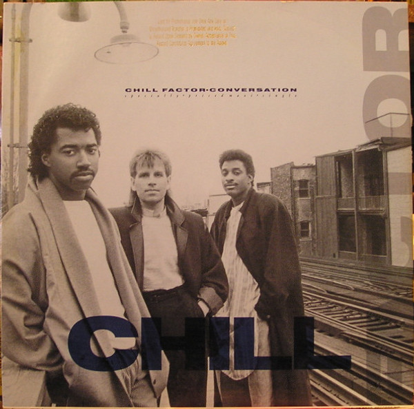 Chill Factor (5) - Conversation - Warner Bros. Records - 0-20668 - 12", Maxi 945691029