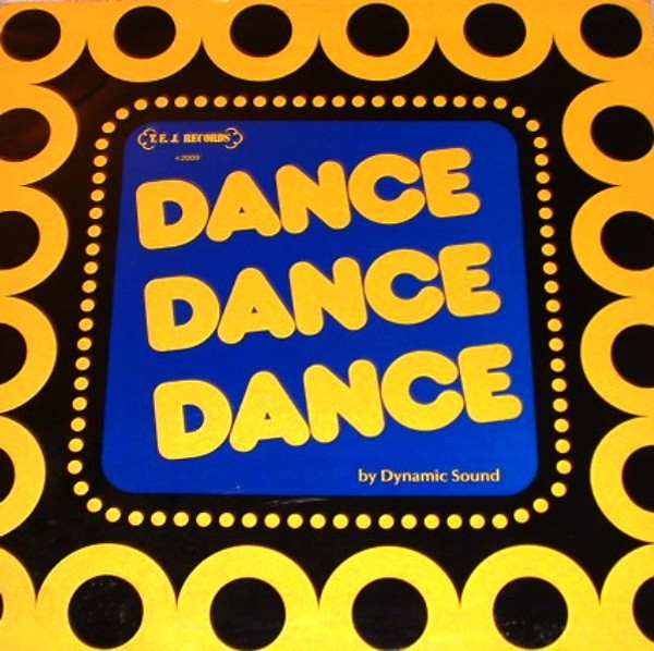 Dynamic Sound - Dance Dance Dance (LP)