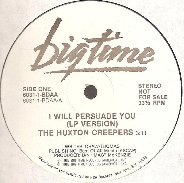 Huxton Creepers - I Will Persuade You (12", Single, Promo)