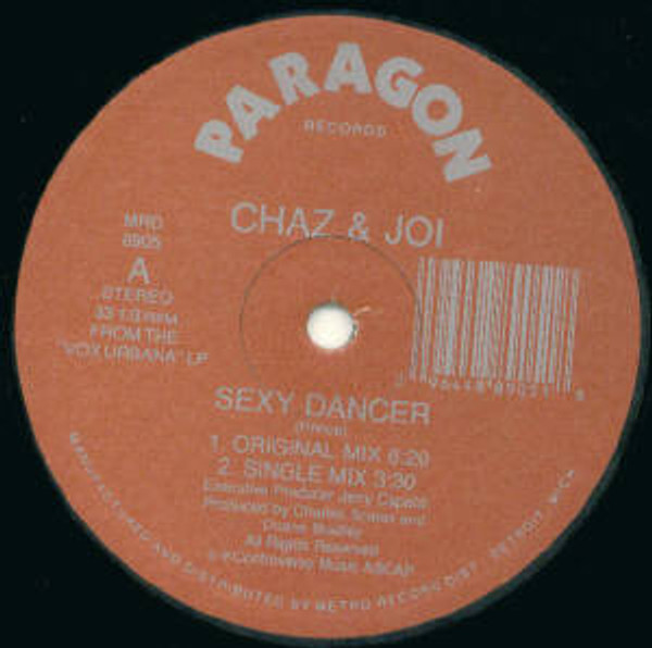 Chaz & Joi (2) - Sexy Dancer (12")