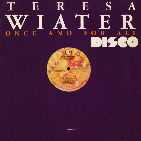 Teresa Wiater - Once And For All (Special Disco Mix) (12", Promo)