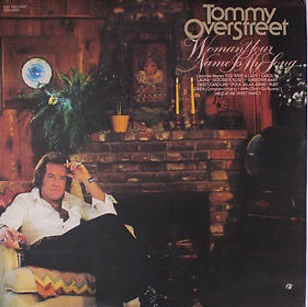 Tommy Overstreet - Woman, Your Name Is My Song - Dot Records - DOS-26021 - LP, Album, Son 946769215
