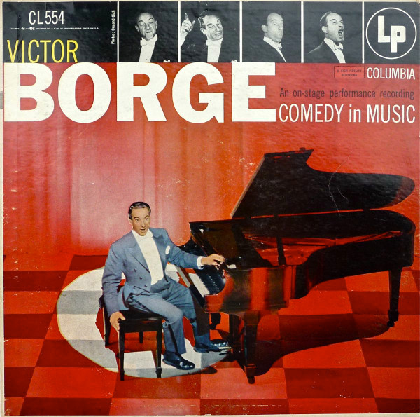 Victor Borge (2) - Comedy In Music - Columbia - CL 554 - LP, Album, Mono, RP, 6-E 948090334