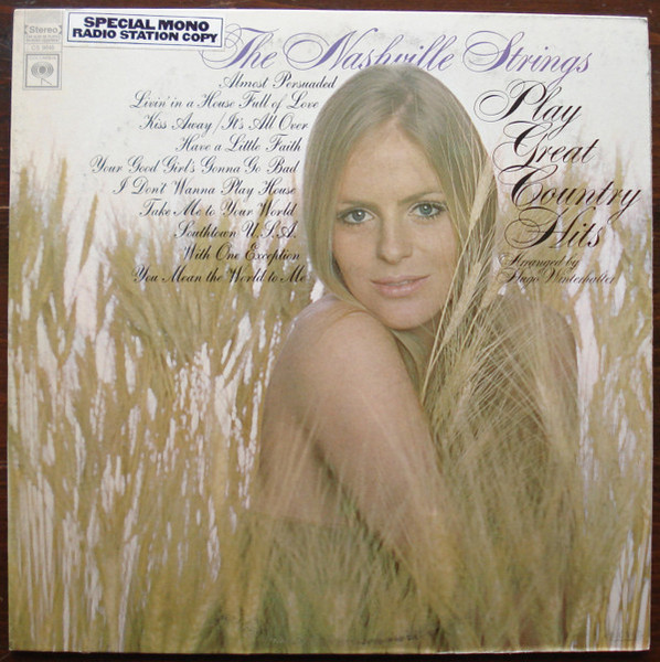 The Nashville Strings - The Nashville Strings Play Great Country Hits - Columbia - CS 9646 - LP, Mono, Promo 949368433