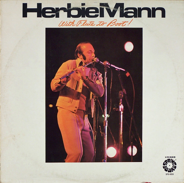 Herbie Mann - With Flute To Boot! (LP, Album, RE)