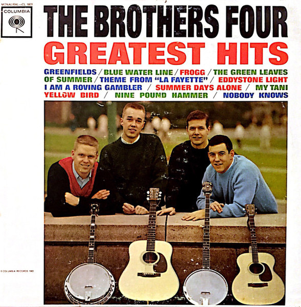 The Brothers Four - Greatest Hits - Columbia - CL 1803 - LP, Comp, Mono 950279917