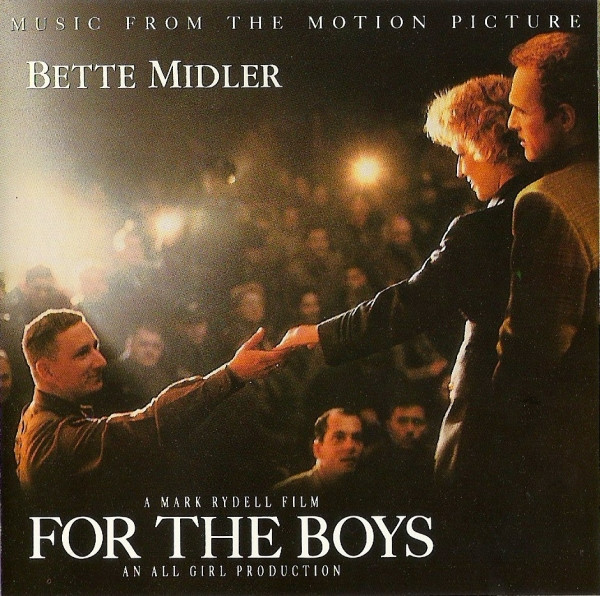 Bette Midler - For The Boys (Music From The Motion Picture) (CD, Album)