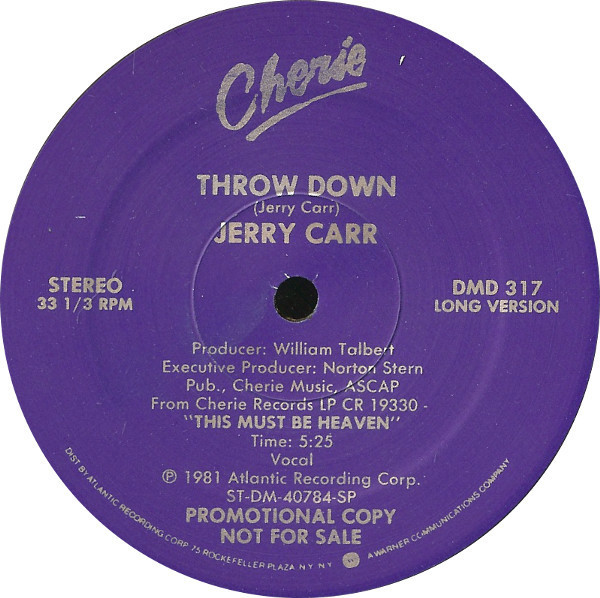 Jerry Carr - Throw Down - Cherie - DMD 317 - 12", Promo 951373436
