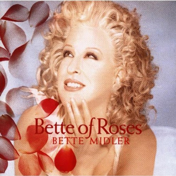 Bette Midler - Bette Of Roses (CD, Album)