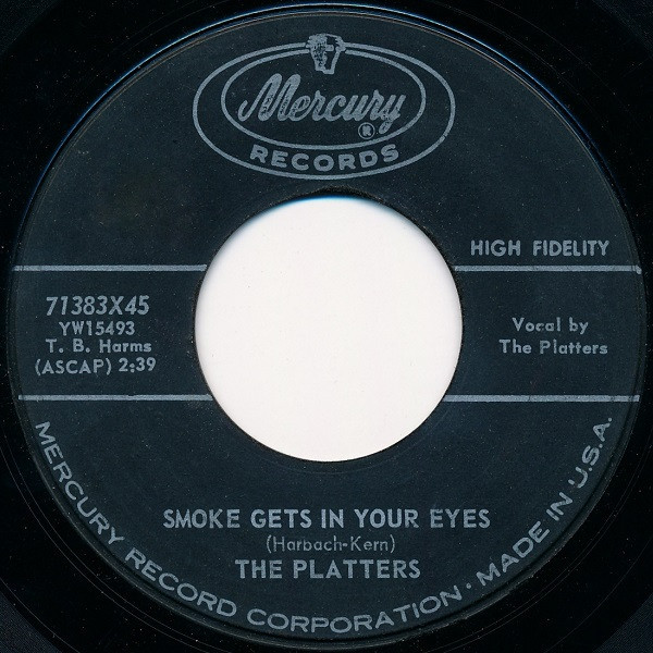 The Platters - Smoke Gets In Your Eyes (7", Single)