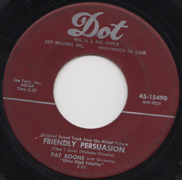 Pat Boone - Friendly Persuasion (Thee I Love) (7")