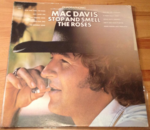 Mac Davis - Stop And Smell The Roses - Columbia - CQ 32582 - LP, Album, Quad 955094119