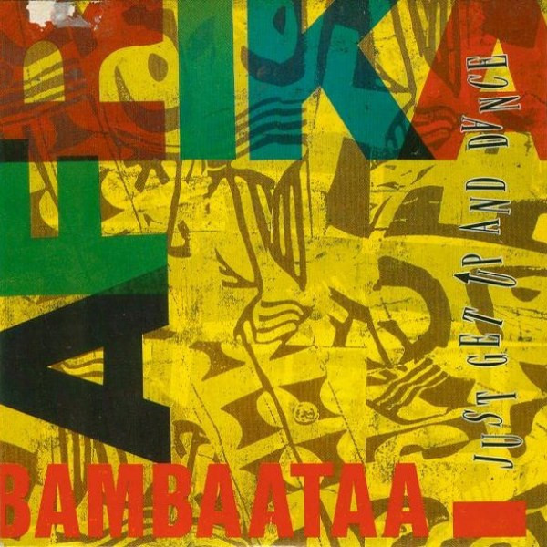 Afrika Bambaataa - Just Get Up And Dance (12")