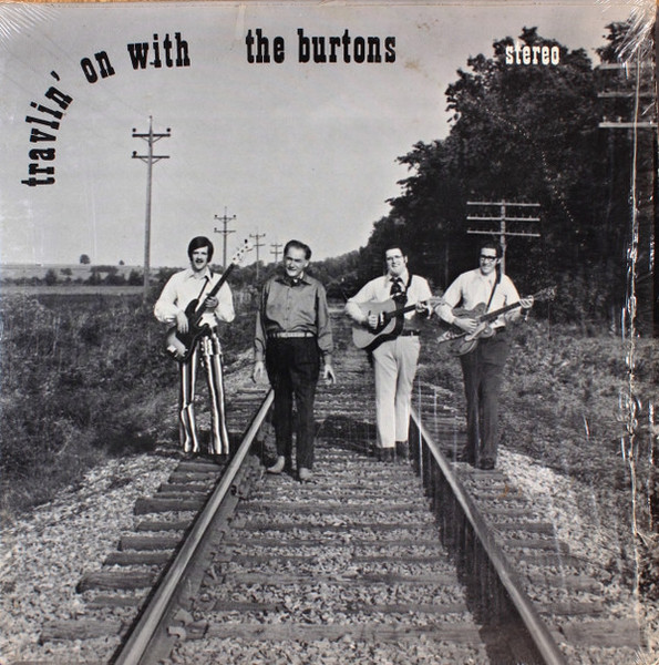 The Burtons (6) - Travlin' On With The Burtons (LP, Album)