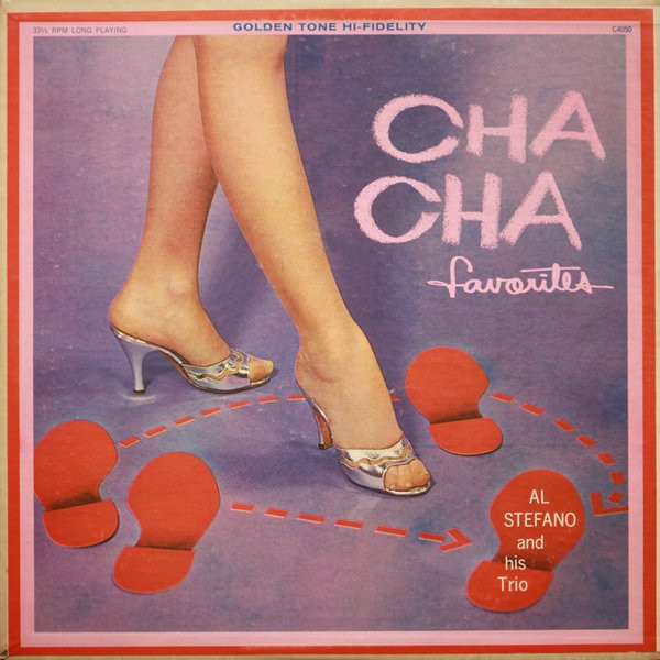Al Stefano And His Trio - Cha Cha Favorites (LP, Album, Mono)