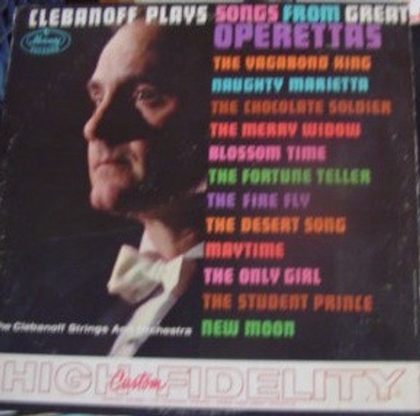 The Clebanoff Strings And Orchestra - Clebanoff Plays Songs From Great Operettas (LP, Album, Mono)